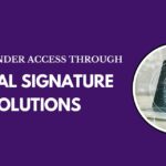 Easy E-Tender Access Through Digital Signature Solutions