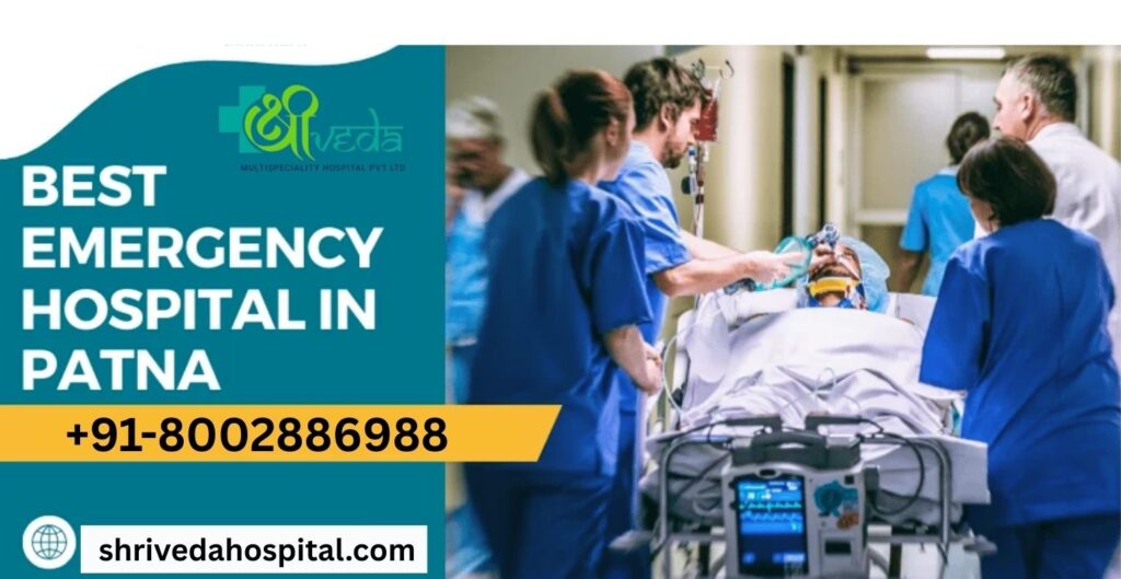 Emergency Hospital in Patna